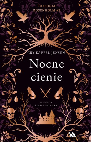 Nocne cienie. Trylogia Rosenholm - Gry Kappel Jensen [KSIĄŻKA]