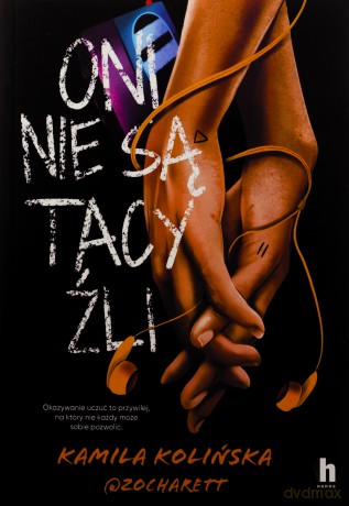 Oni nie są tacy źli - Kamila Kolińska, zocharett [KSIĄŻKA]