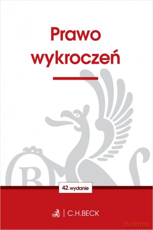 Prawo wykroczeń wyd. 42 [KSIĄŻKA]