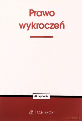 Prawo wykroczeń wyd. 42 [KSIĄŻKA]