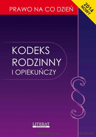 Kodeks rodzinny 15.01.2014 [KSIĄŻKA]