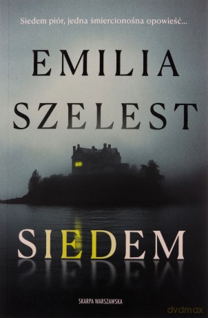 Siedem - Emilia Szelest [KSIĄŻKA]