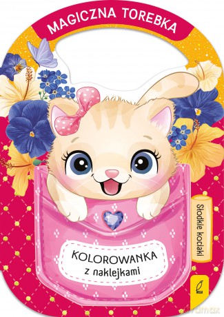 Słodkie kociaki. Magiczna torebka [KSIĄŻKA]