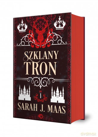Szklany Tron (Tom 1) - Sarah J. Maas [KSIĄŻKA]