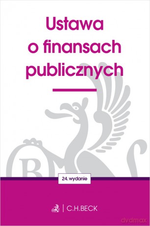 Ustawa o finansach publicznych wyd. 24 [KSIĄŻKA]