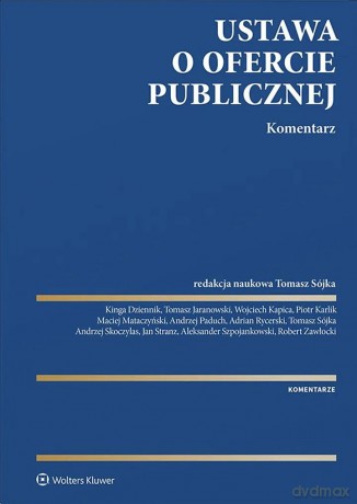 Ustawa o ofercie publicznej. Komentarz [KSIĄŻKA]