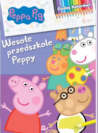 Wesołe przedszkole Peppy. Świnka Peppa. Dodaj kolorów [KSIĄŻKA]