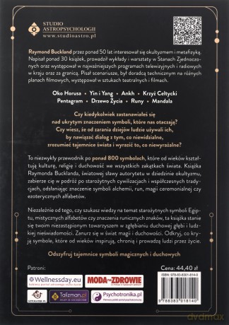 Wielka księga symboli magicznych i duchowych. Ilustrowany przewodnik po najskuteczniejszych znakach i omenach z różnych kultur - Raymond Buckland [KSIĄŻKA]