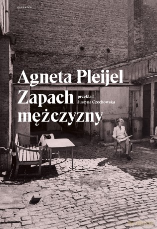 Zapach mężczyzny - Agneta Pleijel [KSIĄŻKA]