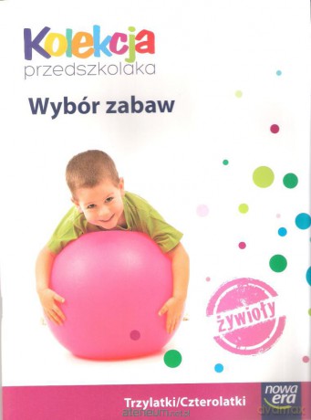 Kolekcja przedszkolaka - Wybór zabaw 3-4-latki NE [KSIĄŻKA]