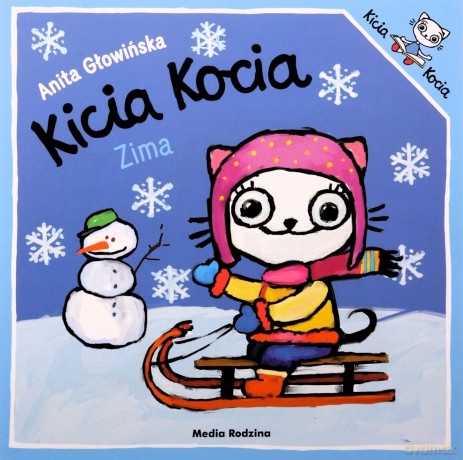 Zima. Kicia Kocia - Anita Głowińska [KSIĄŻKA]
