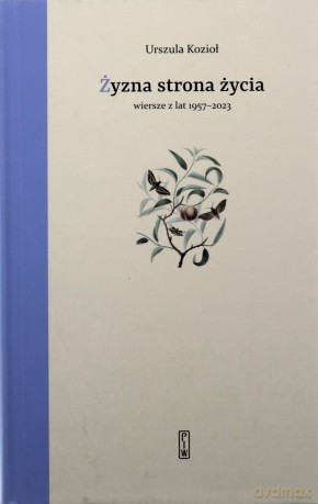 Żyzna strona życia - Urszula Kozioł [KSIĄŻKA]