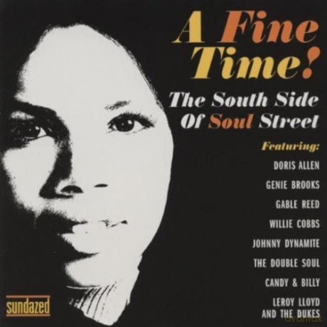 A Fine Time! The South Side Of Soul Street [CD]