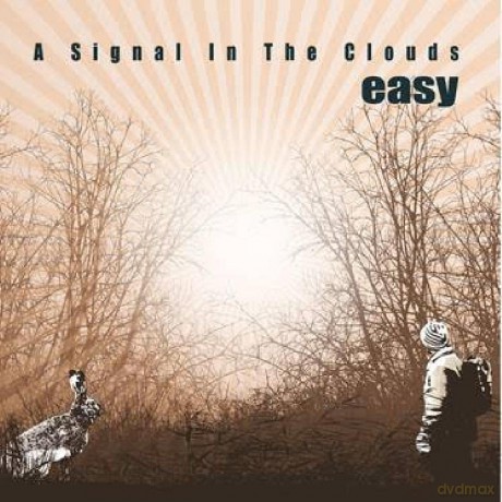 Easy: A Signal In The Clouds [CD]