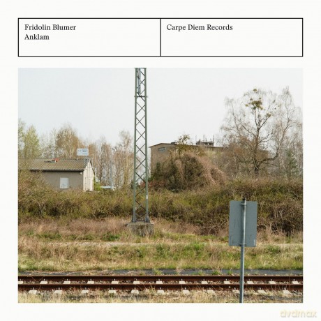 Fridolin Blumer: Anklam [CD]