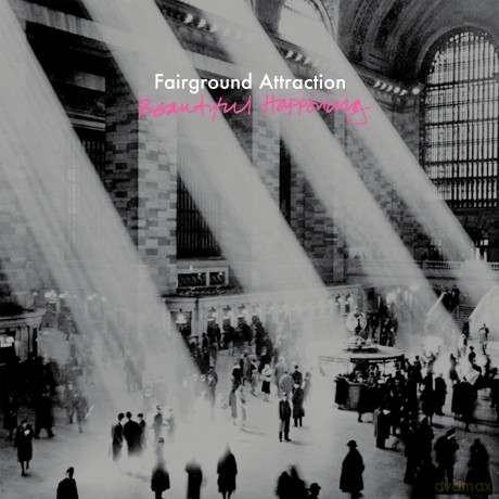 Fairground Attraction: Beautiful Happening [CD]