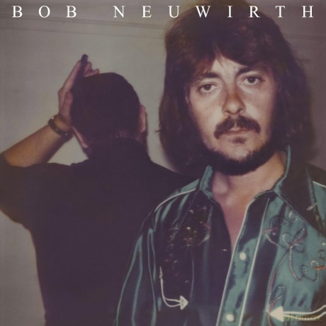Bob Neuwirth: Bob Neuwirth [CD]