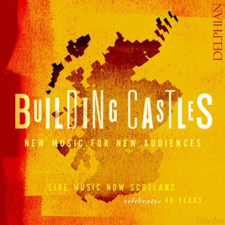 Building Castles: Live Music Now Celebrates 40 Years [CD]
