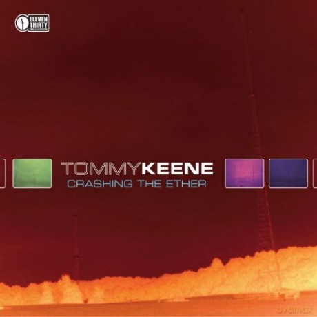 Tommy Keene: Crashing The Ether [CD]