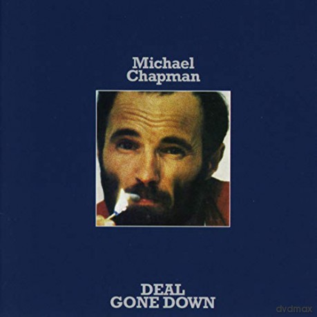 Michael Chapman: Deal Gone Down [CD]