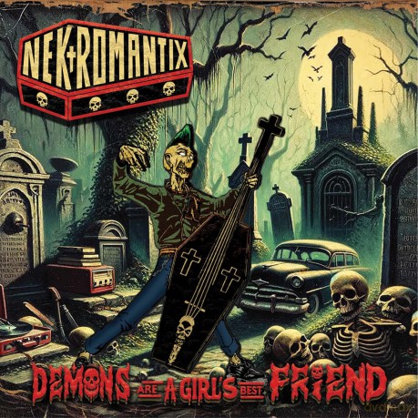 Nekromantix: Demons Are A Girls Best Friend [CD]