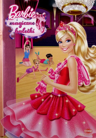 Kolorowanka - Barbie i magiczne baletki 1 A4 [KSIĄŻKA]