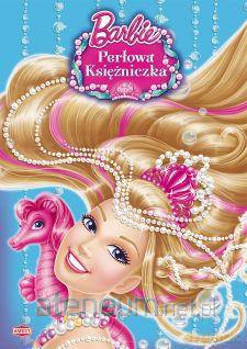 Kolorowanka - Barbie Perłowa Księżniczka [KSIĄŻKA]
