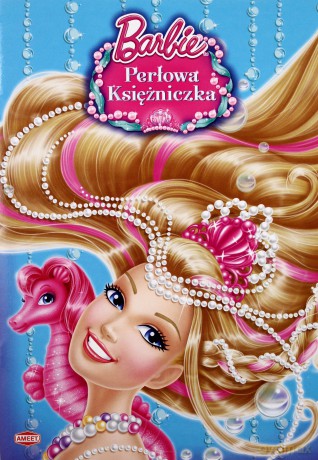 Kolorowanka - Barbie Perłowa Księżniczka [KSIĄŻKA]