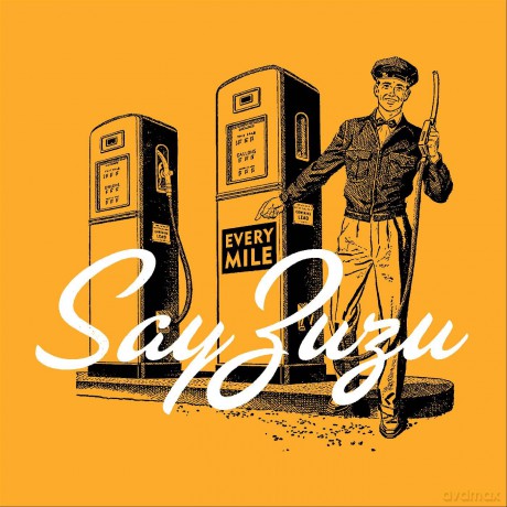 Say Zuzu: Every Mile [CD]