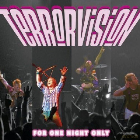 Terrorvision: For One Night Only [CD]