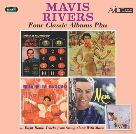 Mavis Rivers: Four Classic Albums Plus (Take A Number / The Simple Life / Hooray For Love / Mavis) [2CD]