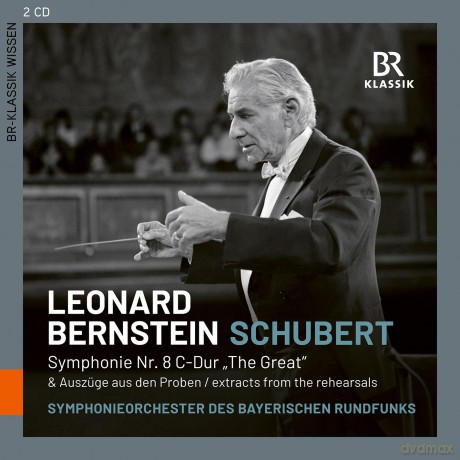 Symphonieorchester Des Bayerischen Rundfunks & Friedrich Schloffer & Johannes Ritzkowsky & Leonard Bernstein: Franz Schubert: Symphony No. 8 / Conductors In Rehearsal - Leonard Bernstein Rehearses With The Brso (In German) [2CD]