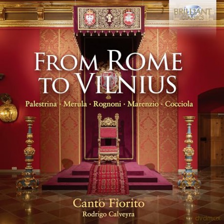 Canto Fiorito: From Rome To Vilnius [CD]