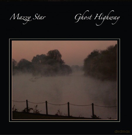 Mazzy Star: Ghost Highway [CD]