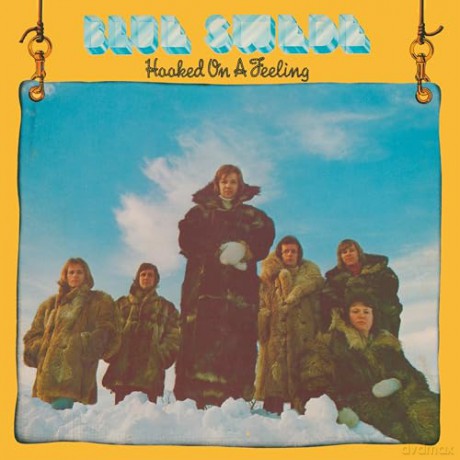 Blue Swede & Bjorn Skiffs: Hooked On A Feeling [CD]