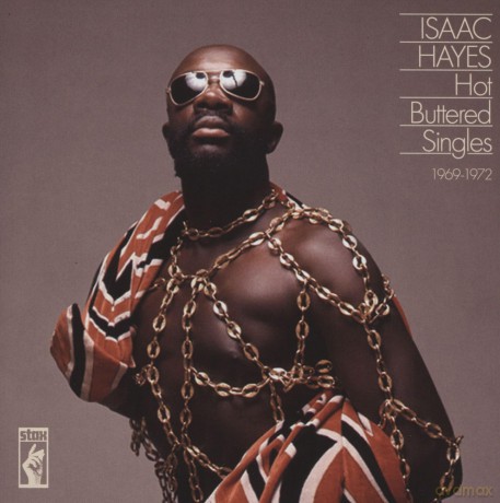 Isaac Hayes: Hot Buttered Singles 1969-1972 [CD]