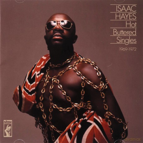 Isaac Hayes: Hot Buttered Singles 1969-1972 [CD]