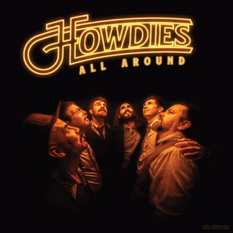 Howdies: Howdies All Around [CD]