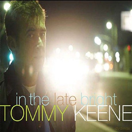 Tommy Keene: In The Late Bright [CD]