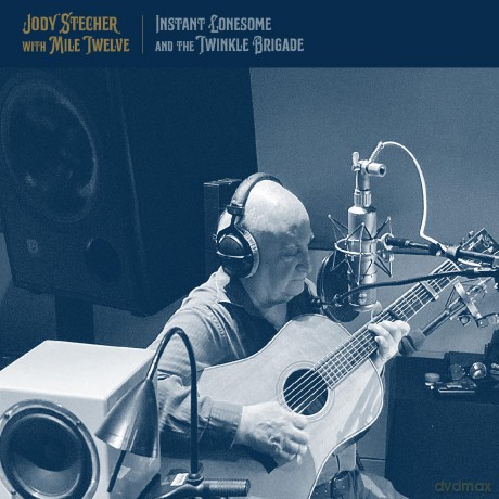 Jody Stecher With Mile Twelve: Instant Lonesome And The Twinkle Brigade [CD]