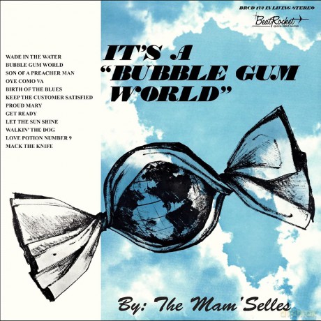 Mamselles: Its A Bubble Gum World [CD]