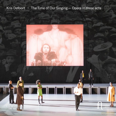 Claron Mcfadden & Mark S. Doss & Simon Bailey & Levy Sekgapane & La Monnaie Chamber Orchestra & Kwame Ryan & Childrens And Youth Choir Of La Monnaie & Benoit Giaux: Kris Defoort: The Time Of Our Singing [2CD]