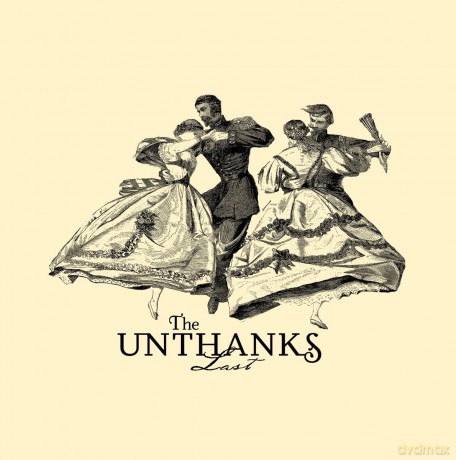 Unthanks: Last [CD]