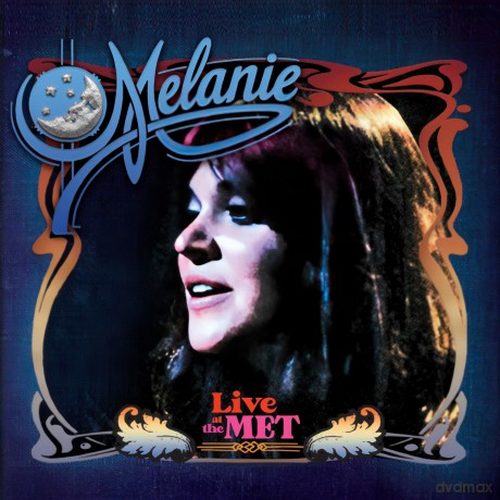 Melanie: Live At The Met [2CD]