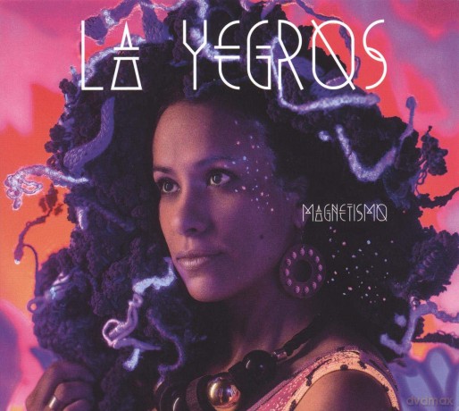 La Yegros: Magnetismo [CD]