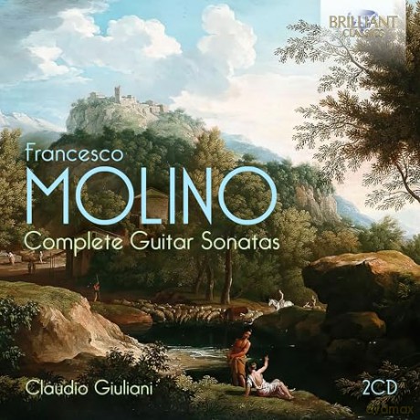Claudio Giuliani: Molino: Complete Guitar Sonatas [2CD]
