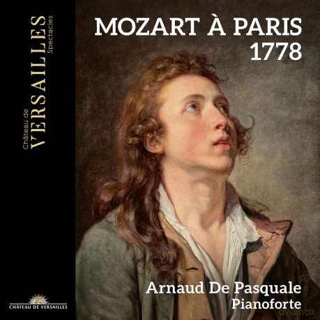 Arnaud De Pasquale: Mozart A Paris 1778 [CD]