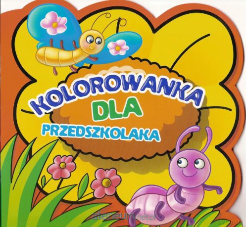 Kolorowanka dla przedszkolaka - Mrówka [KSIĄŻKA]