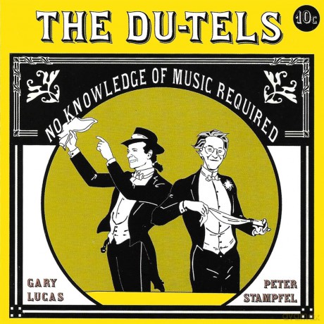 Du-Tels: No Knowledge Of Music Required (Deluxe) [CD]