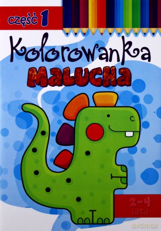 Kolorowanka malucha część 1 [KSIĄŻKA]
